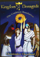 Kingdom of Demigods: The Coalition Resolution