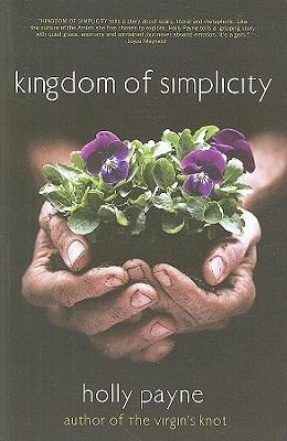 Kingdom of Simplicity - Payne, Holly
