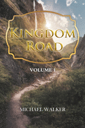 Kingdom Road: Volume 1