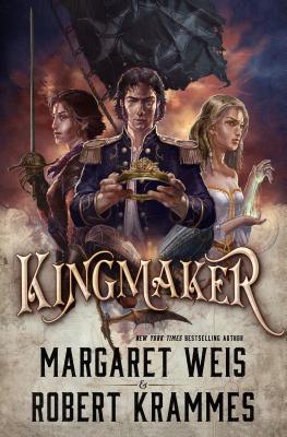Kingmaker - Weis, Margaret, and Krammes, Robert