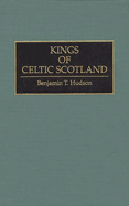 Kings of Celtic Scotland