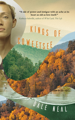 Kings of Coweetsee - Neal, Dale