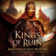 Kings of Ruin: Kingdoms of Sand, Book 1