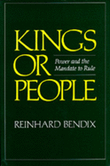 Kings or People: Power and the Mandate to Rule