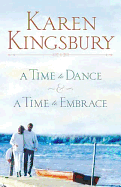 Kingsbury 2-in-1 Omnibus: Time to Dance and Time to Embrace
