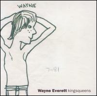 Kingsqueens+1 - Wayne Everett