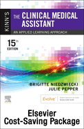 Kinn's the Clinical Medical Assistant - Text and Study Guide & Procedure Checklist Manual Package: An Applied Learning Approach