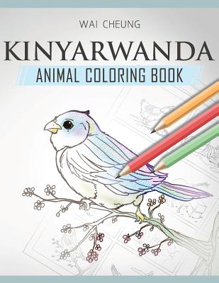 Kinyarwanda Animal Coloring Book - Cheung, Wai