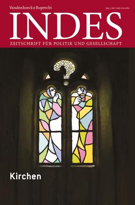 Kirchen: Indes. Zeitschrift Fur Politik Und Gesellschaft 2017 Heft 01 - Walter, Franz (Contributions by), and Horn, Gerd-Rainer (Contributions by), and Hanisch, Klaudia (Contributions by)