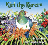 Kiri the Kereru - Martin, Janet