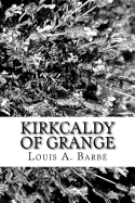 Kirkcaldy of Grange