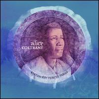 Kirtan: Turiya Sings - Alice Coltrane