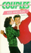 Kiss and Run - Cooper, M.E.