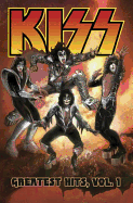 Kiss: Greatest Hits, Volume 1