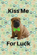 Kiss Me for Luck: Body Measurement Tracker Irish Patrick's themed Easily track your body