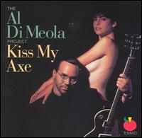 Kiss My Axe - Al di Meola
