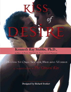 Kiss of Desire: A Guide to Oral Sex for Men and Women