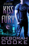 Kiss of Fury: A Dragonfire Novel