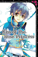 Kiss of the Rose Princess, Vol. 8
