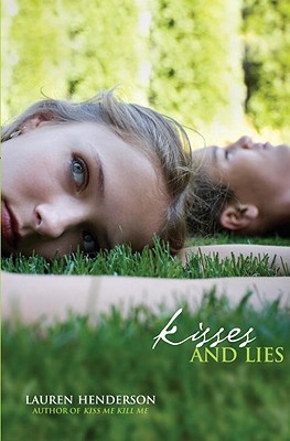 Kisses and Lies - Henderson, Lauren