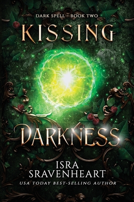 Kissing Darkness - Sravenheart, Isra