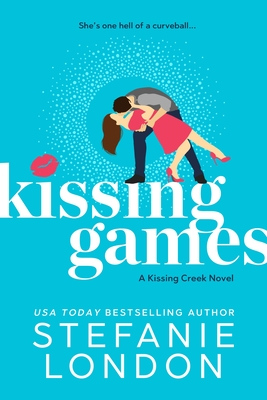 Kissing Games - London, Stefanie