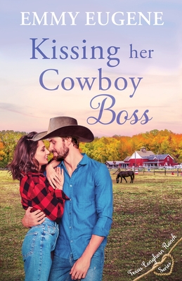 Kissing Her Cowboy Boss - Eugene, Emmy