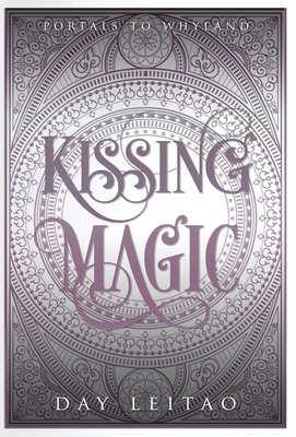 Kissing Magic - Leitao, Day