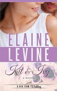 Kit and Ivy: A Red Team Wedding Novella