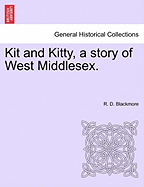 Kit and Kitty, a Story of West Middlesex