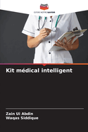 Kit m?dical intelligent