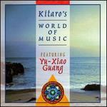 Kitaro's World of Music Featuring Yu-Xiao Guang
