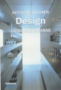 Kitchen Design/Kuchen Design/Design de Cuisines/Diseno de Cocinas - Asensio, Paco (Editor)