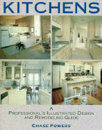 Kitchens: A Professional's Illustrated Design and Remodeling Guide