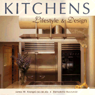 Kitchens: Lifestyle & Design - Krengel, James W, and Baczynski, Bernadette