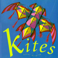 Kites: The Historical and Cultural Traditions Surrounding Kite Flying - Hosking, Wayne