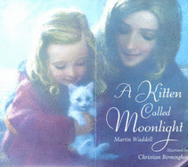Kitten Called Moonlight