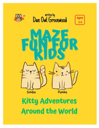 Kitty Adventures Around the World: Activity Book For Kids Ages 3-6