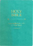 KJV Holy Bible, Trust in the Lord Life Verse Edition, Large Print, Coastal Blue Ultrasoft: (Red Letter, Teal, 1611 Version)