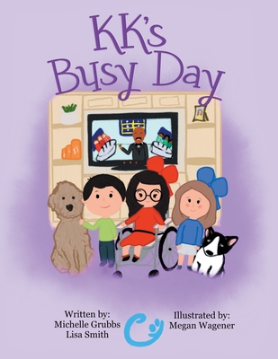 Kk's Busy Day - Grubbs, Michelle, and Smith, Lisa