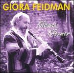 Klassic Klezmer - Giora Feidman