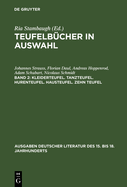 Kleiderteufel. Tanzteufel. Hurenteufel. Hausteufel. Zehn Teufel