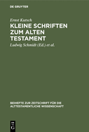 Kleine Schriften Zum Alten Testament