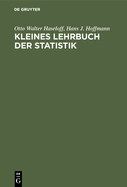 Kleines Lehrbuch Der Statistik