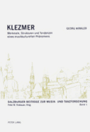 Klezmer: Merkmale, Strukturen und Tendenzen eines musikkulturellen Phaenomens