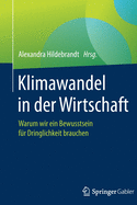 Klimawandel in der Wirtschaft: Warum wir ein Bewusstsein fr Dringlichkeit brauchen