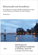 Klimawandel Und Sturmfluten: Ein Vergleich Der Mentalen Modelle Und Risikobewertungen Zwischen Experten Und Burgern Der Stadt Hamburg