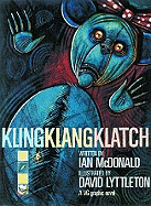 Kling Klang Klatch (a Vg Graphic Novel)