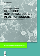 Klinische Hmostaseologie in der Chirurgie