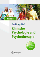 Klinische Psychologie Und Psychotherapie Fr Bachelor: Band I: Grundlagen Und Strungswissen. Lesen, Hren, Lernen Im Web